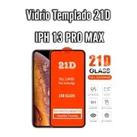 Vidrio Templado 21D  IPH 13 PRO MAX